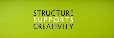 structure supports creativity